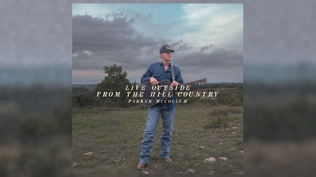 Catch me 'OUTSIDE': Parker McCollum's 'Live from the Hill Country'